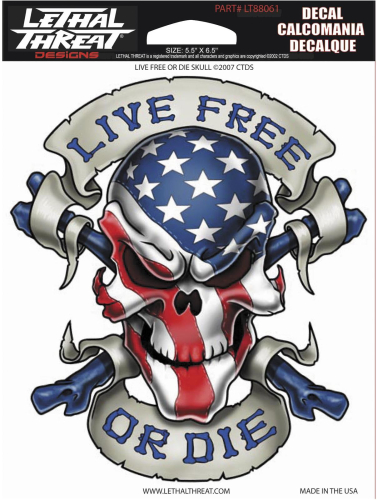 Lethal Threat - Lethal Threat Live Free or Die Skull Decal - LT88061